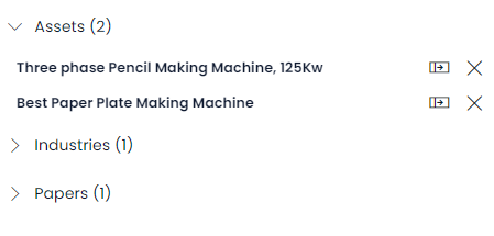 A screenshot of the &quot;Linked Items&quot; page component. The page component has the following accordion menus: &quot;Assets (2)&quot;, &quot;Industries (1)&quot; and &quot;Papers (1)&quot;. The user has clicked on the &quot;Assets(2)&quot; container, which has &quot;opened&quot; to reveal two items underneath its header. The two items read: &quot;Three phase Pencil Making Machine, 125Kw&quot; and &quot;Best Paper Plate Making Machine&quot;. Each of the items has a &quot;Go to item&quot; button which has an icon of a slidebar and an arrow inside it pointing to the right. Each item also has a &quot;Delete linked item&quot; button, which has an icon of a cross or x.